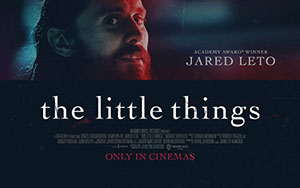 Official poster of  Denzel Washington, Rami Malek & Jared Leto starrer film, `The Little Things`